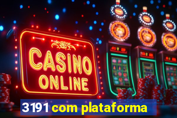 3191 com plataforma